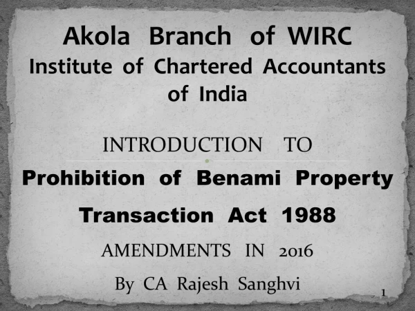 Akola   Branch   of  WIRC Institute  of  Chartered  Accountants  of  India INTRODUCTION    TO