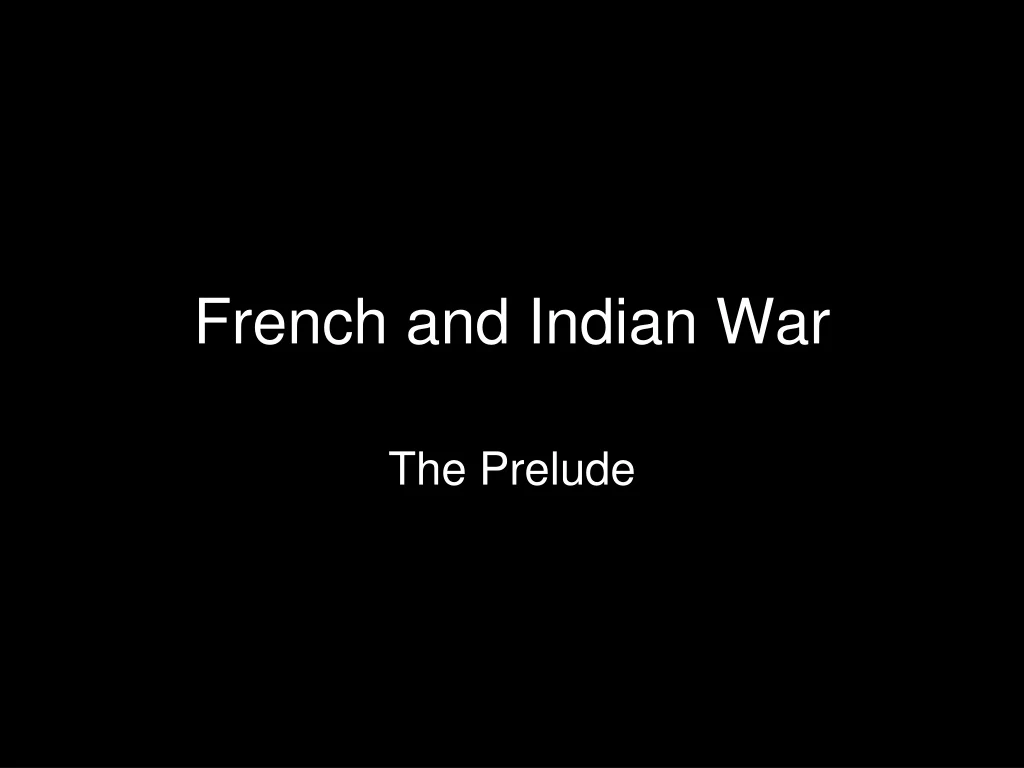 french and indian war