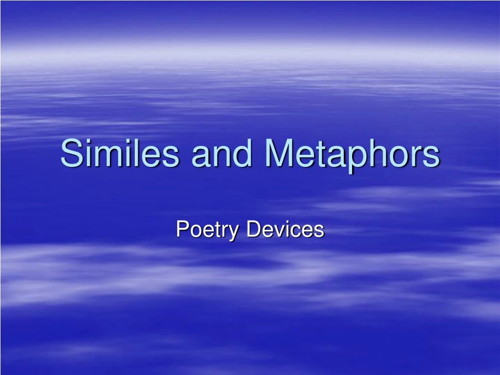 similes and metaphors