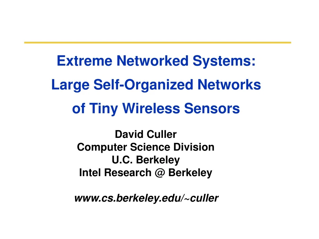 extreme networked systems large self organized networks of tiny wireless sensors
