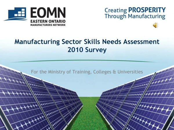 Manufacturing Sector Skills Needs Assessment 2010 Survey