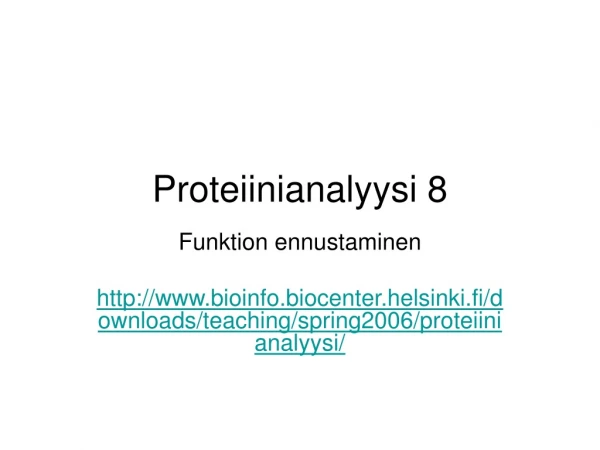 Proteiinianalyysi 8