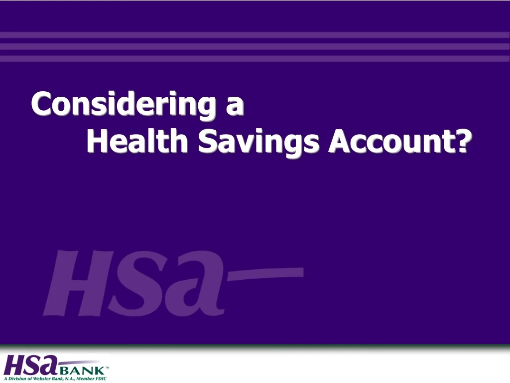 considering a health savings account
