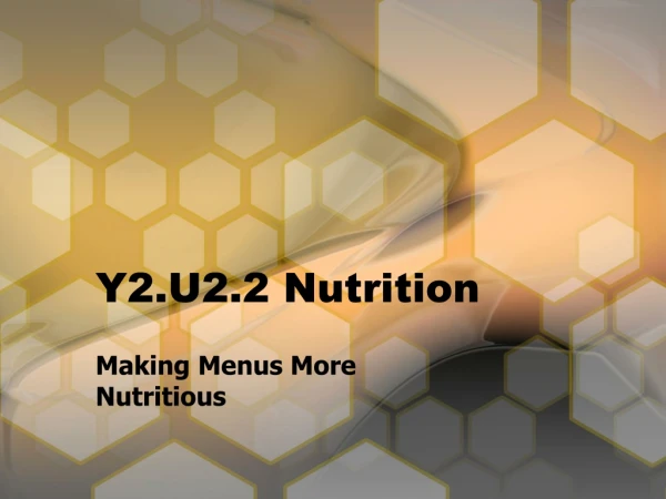 Y2.U2.2 Nutrition