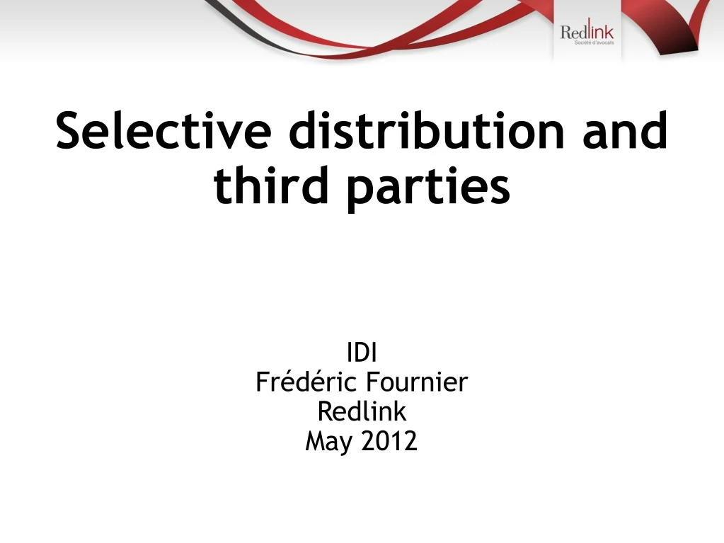 selective distribution and third parties