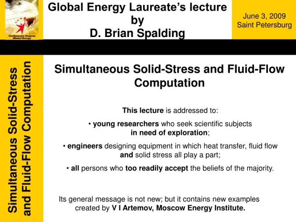 Global Energy Laureate’s lecture by  D. Brian Spalding