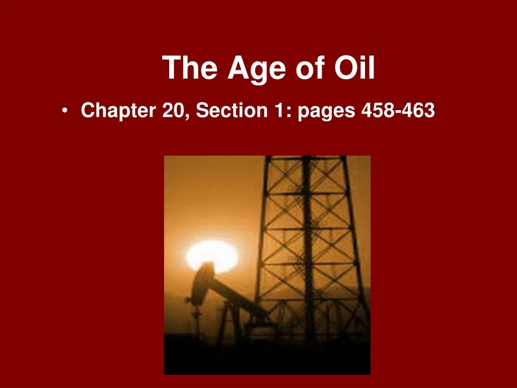 the age of oil