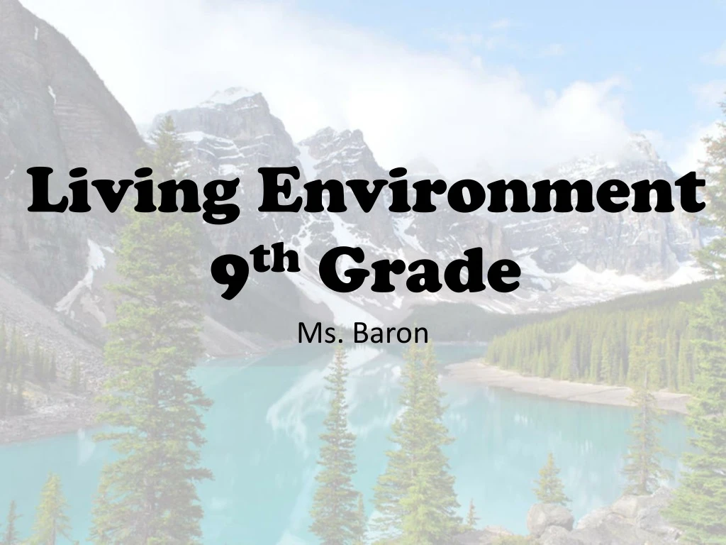 living environment 9 th grade