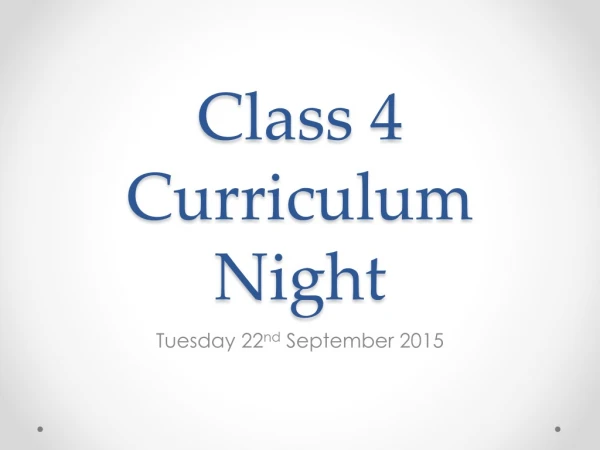 Class 4 Curriculum Night