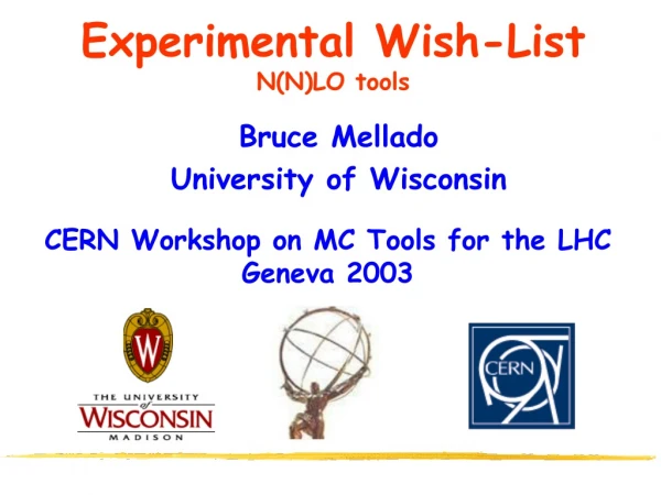 Experimental Wish-List N(N)LO tools