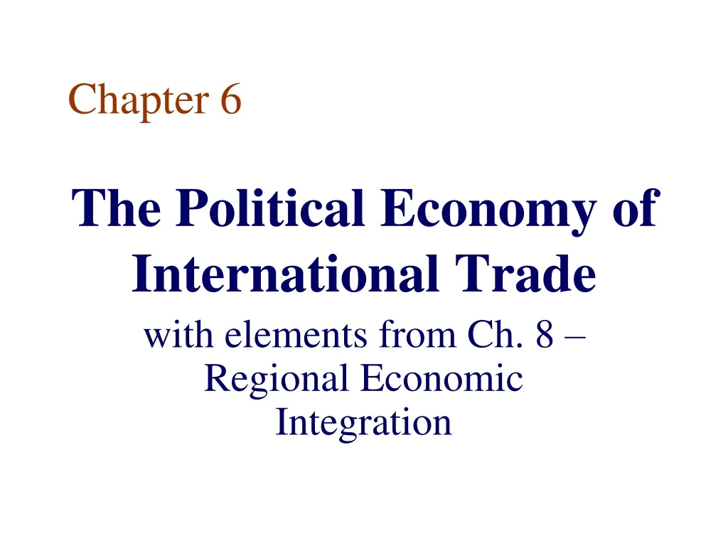 the political economy of international trade