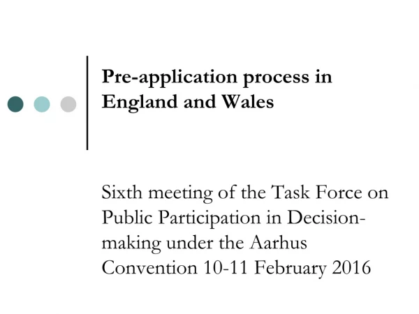 Pre-application process in England and Wales