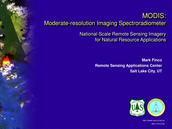 MODIS:  Moderate-resolution Imaging Spectroradiometer