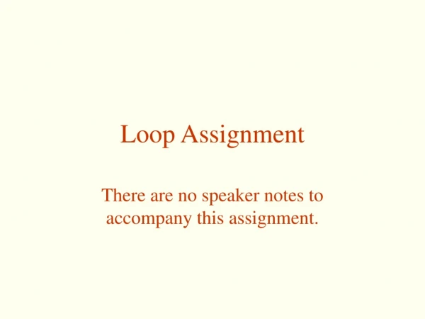 Loop Assignment