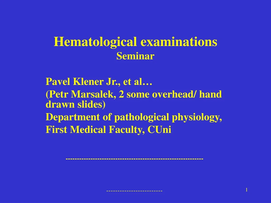 hematological examinations semin ar