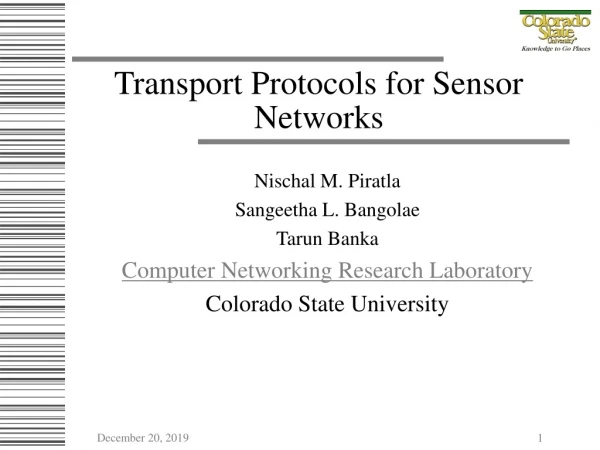 Transport Protocols for Sensor Networks