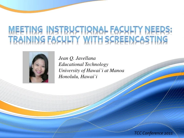 Meeting  instructional faculty needs:  training faculty  with  screencasting
