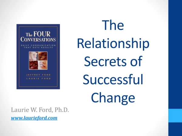 The Relationship Secrets of Successful Change