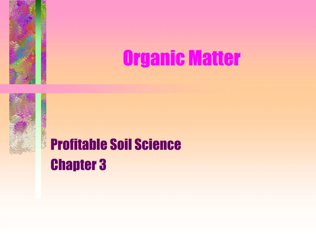 organic matter