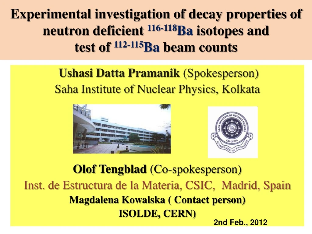 experimental investigation of decay properties