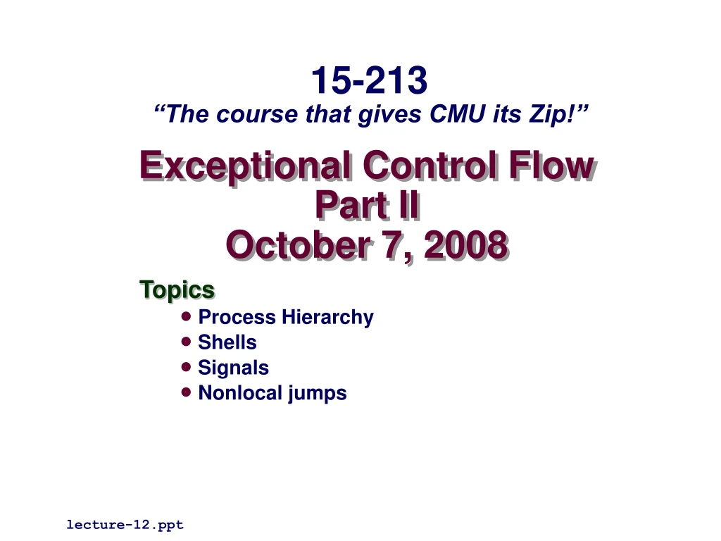 exceptional control flow part ii october 7 2008