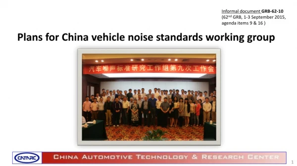 Plans for China vehicle noise standards working group