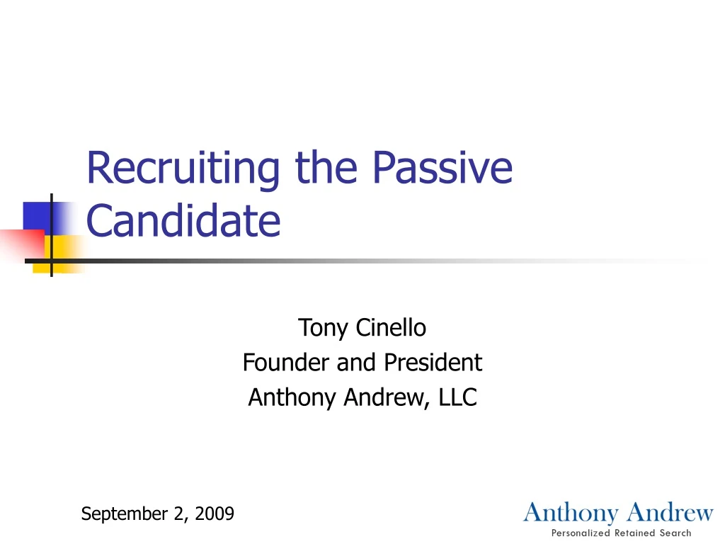 recruiting the passive candidate