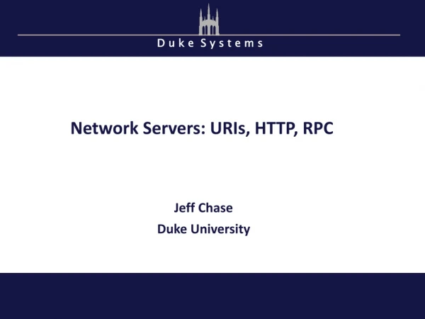 Network Servers: URIs, HTTP, RPC