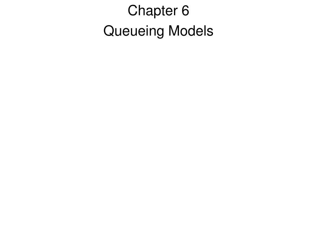 chapter 6 queueing models