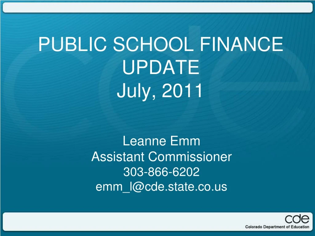 public school finance update july 2011