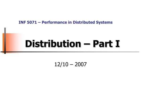 Distribution – Part I