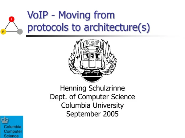 VoIP - Moving from protocols to architecture(s)