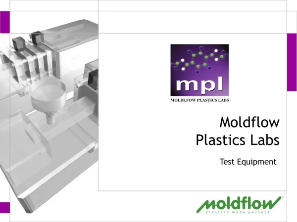 Moldflow Plastics Labs