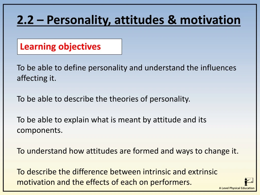 2 2 personality attitudes motivation