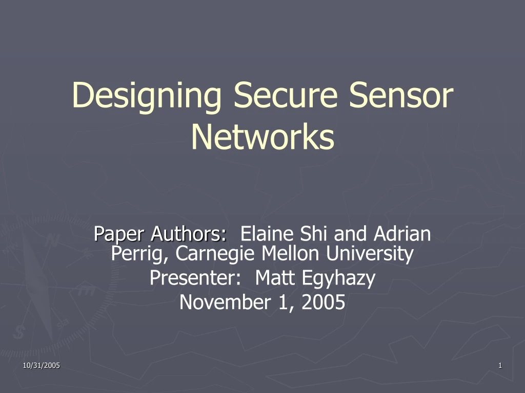 designing secure sensor networks