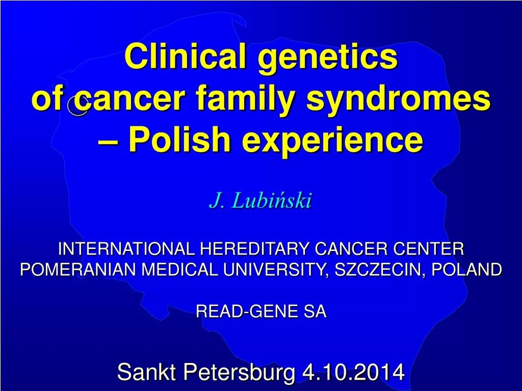 clinical genetics of cancer family syndromes