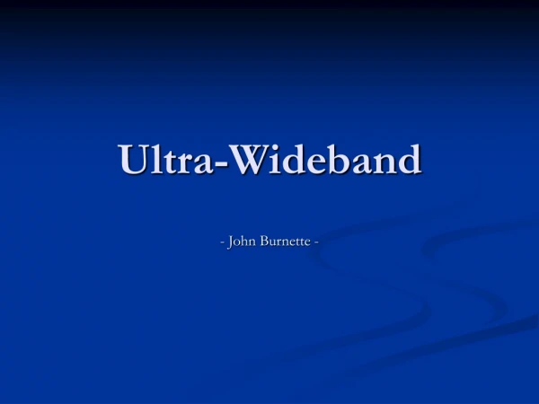 Ultra-Wideband