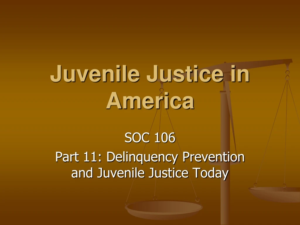 juvenile justice in america