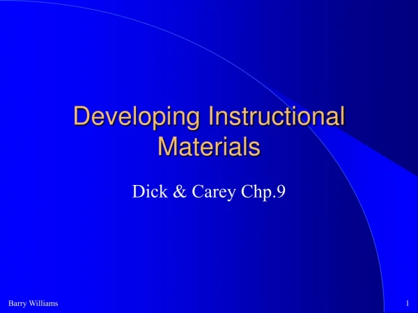 Developing Instructional Materials