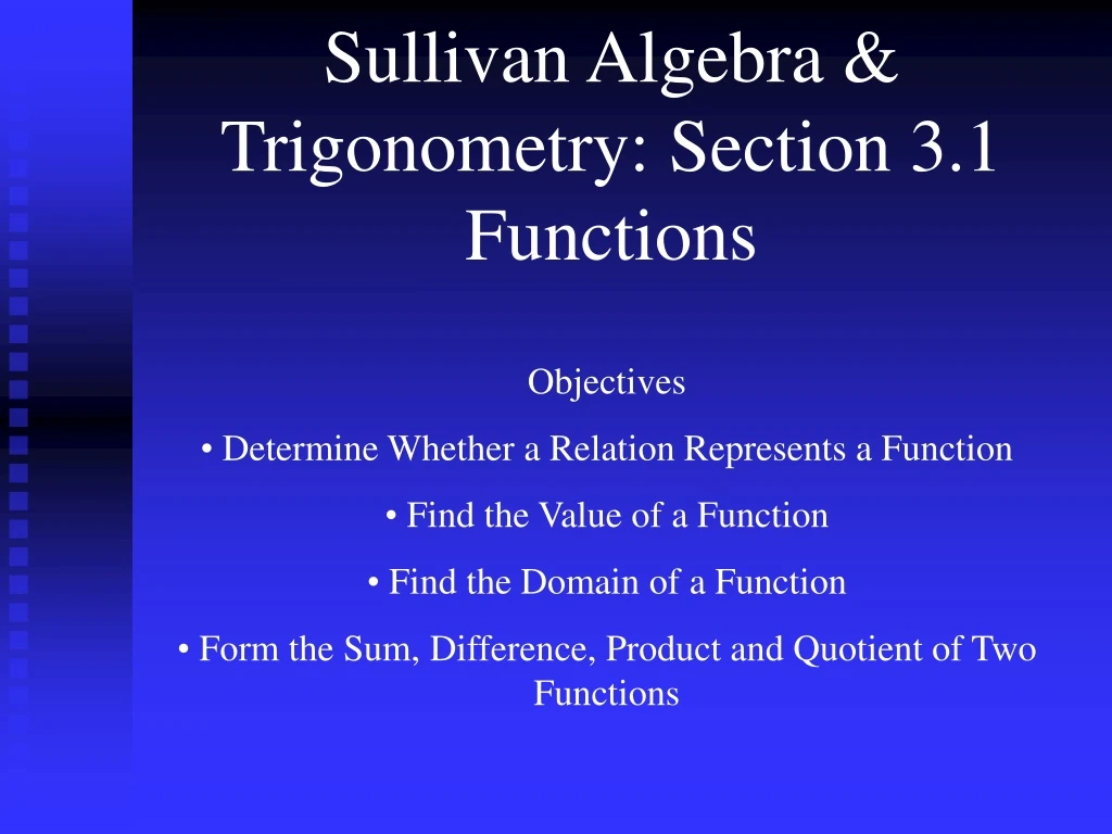 sullivan algebra trigonometry section 3 1 functions