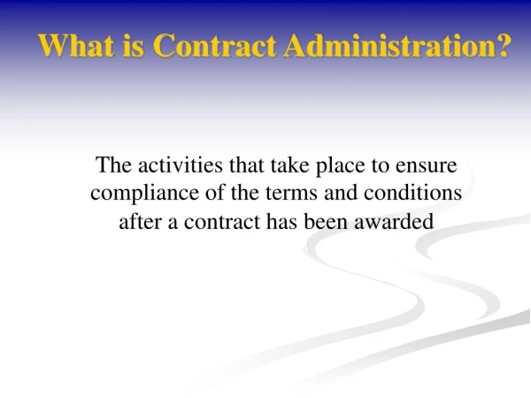 What is Contract Administration?
