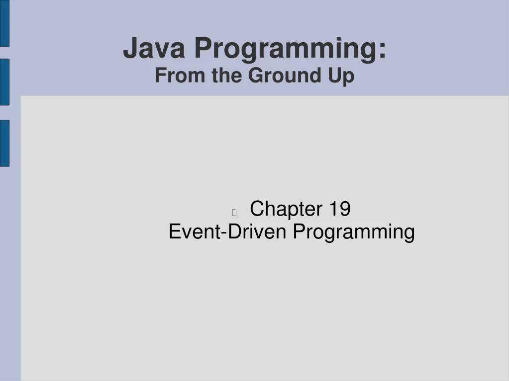 java programming from the ground up