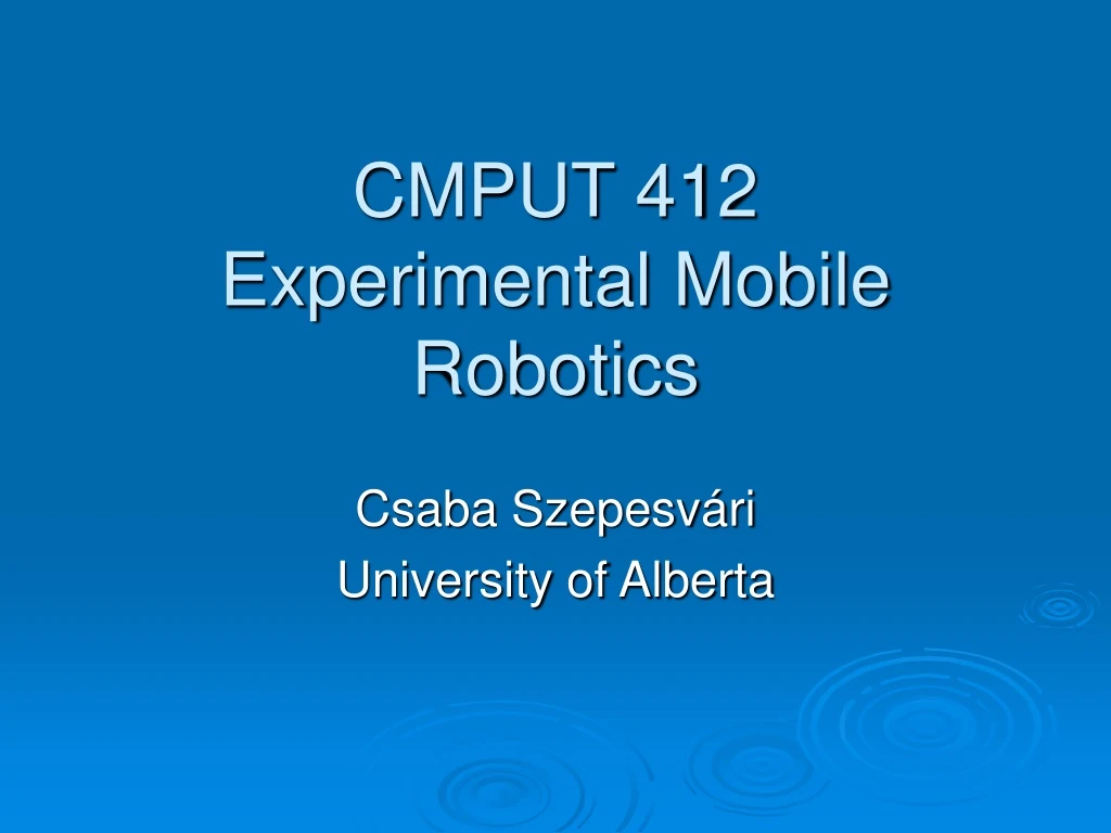 cmput 412 experimental mobile robotics