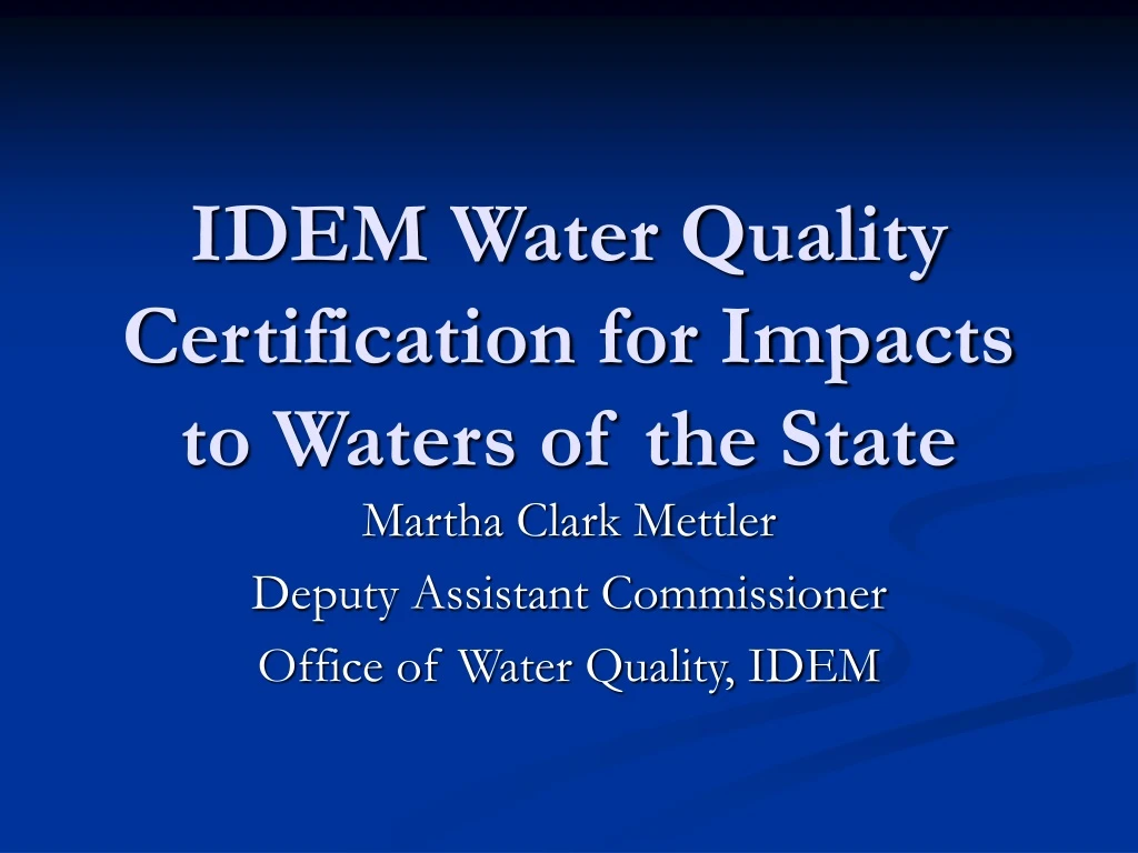 idem water quality certification for impacts to waters of the state