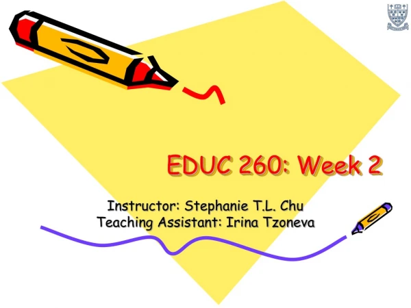 EDUC 260: Week 2