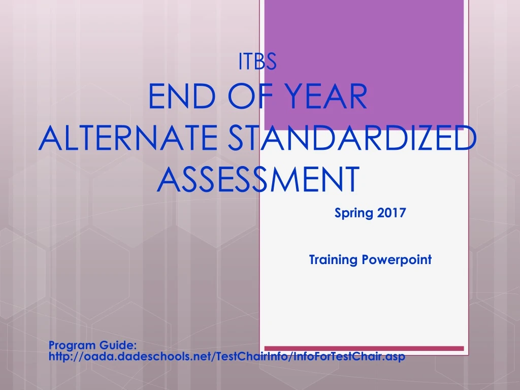 itbs end of year alternate standardized assessment
