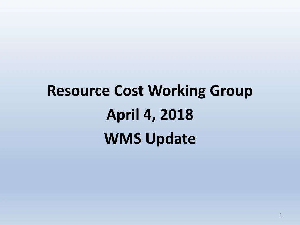 resource cost working group april 4 2018
