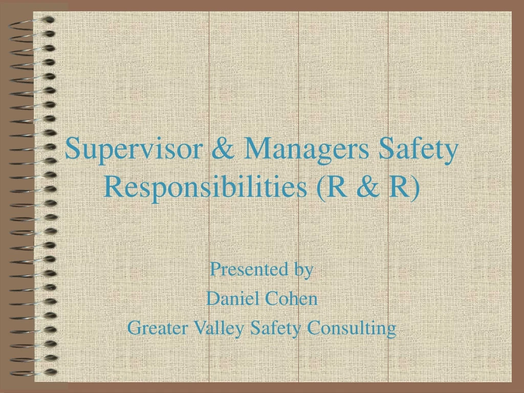 supervisor managers safety responsibilities r r