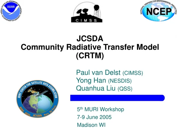 JCSDA Community Radiative Transfer Model (CRTM)