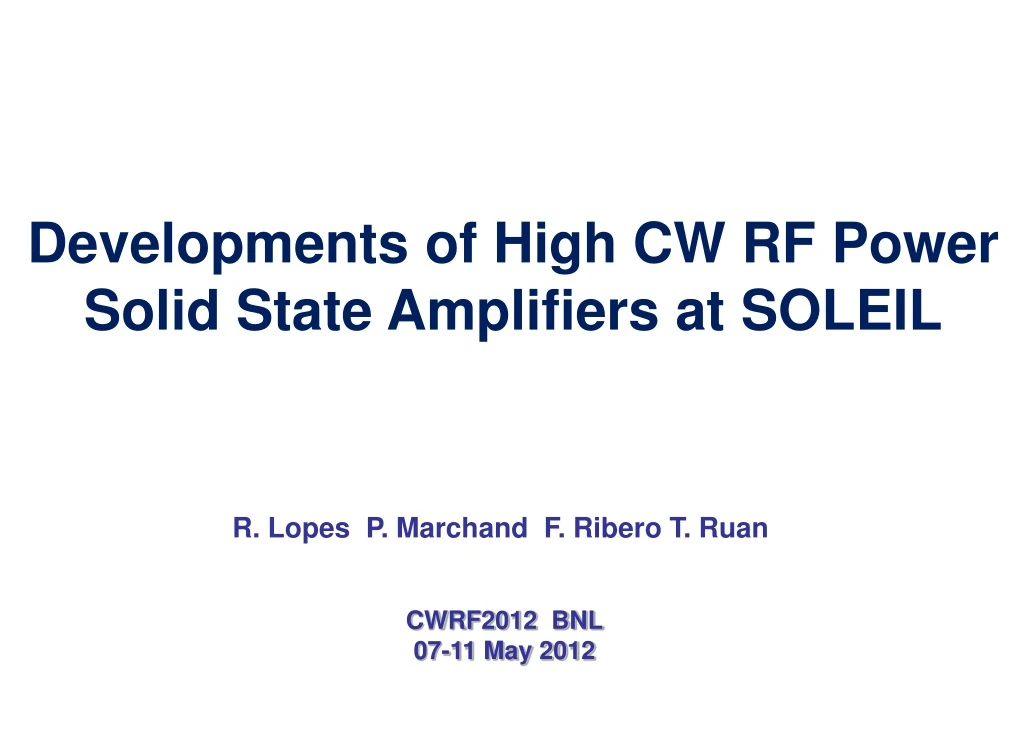 developments of high cw rf power solid state